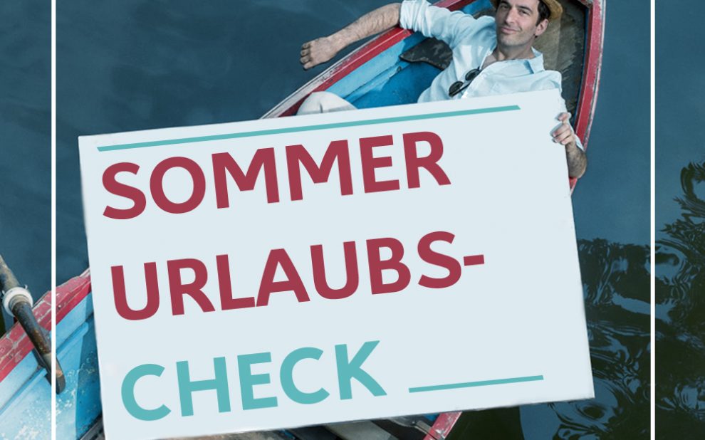Sommerurlaub-Check_bei_Pongruber