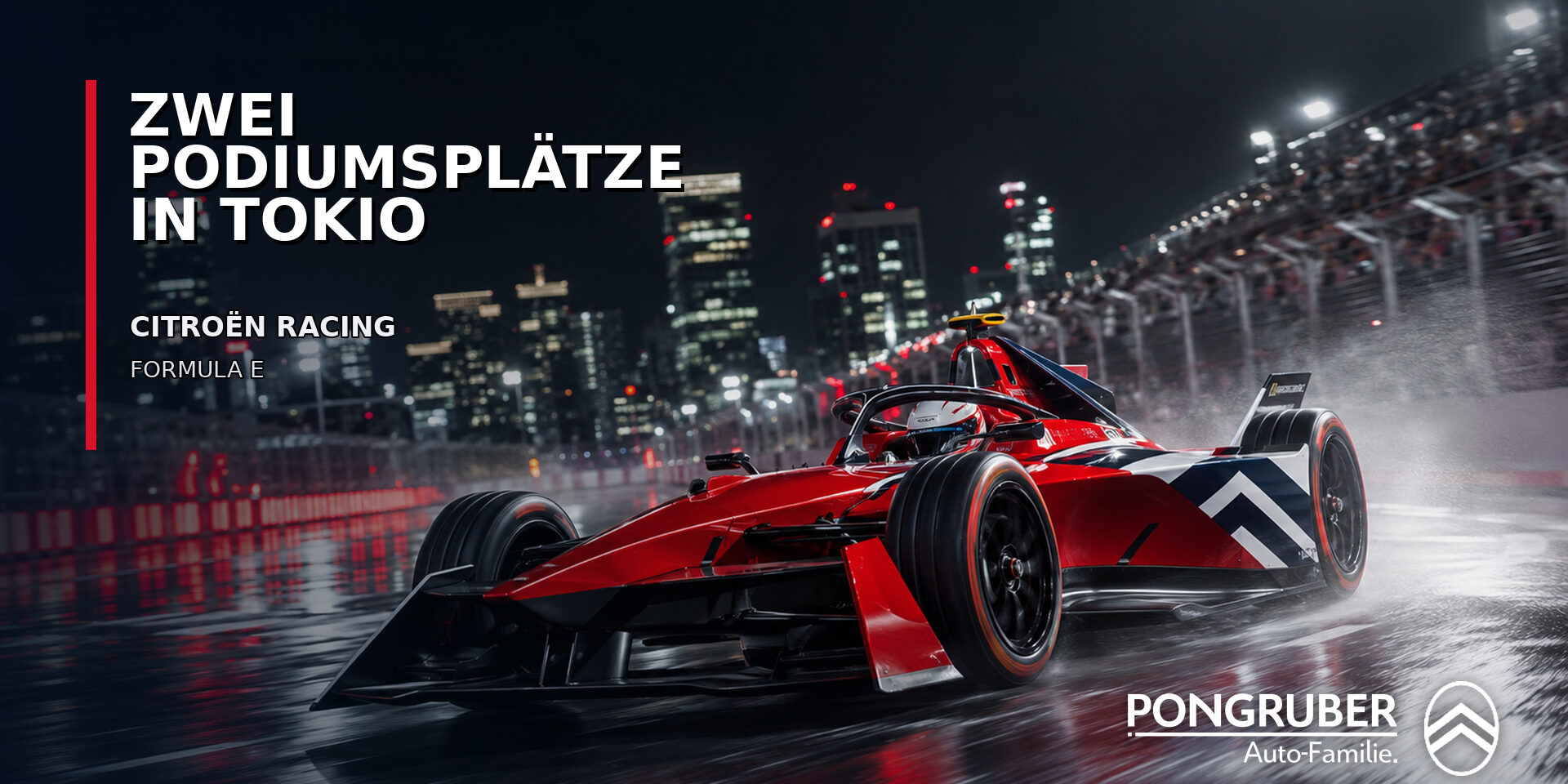 citroen-racing-tokio-zwei-podiumsplaetze-pongruber-16×9 Roter Citroën Racing Formel-E-Rennwagen auf einer nächtlichen Rennstrecke in Tokio
