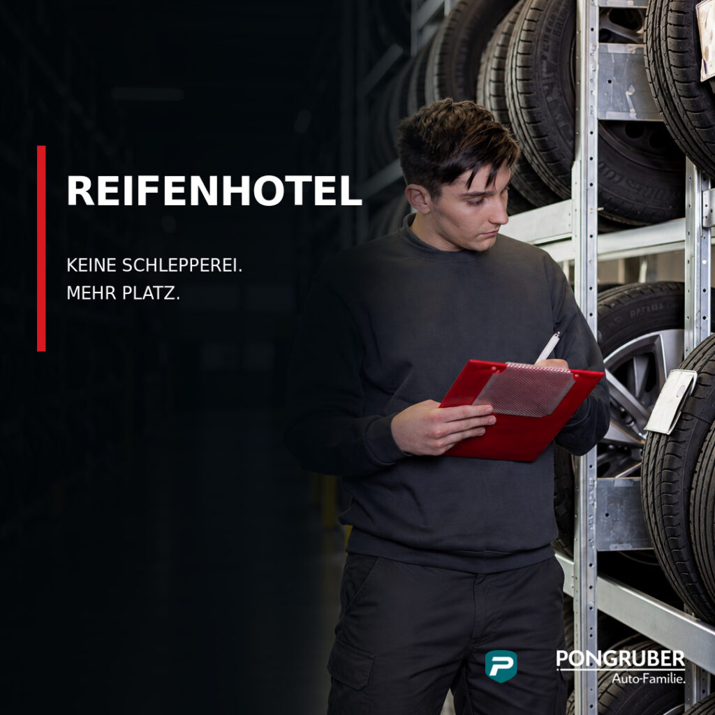Reifenhotel bei Pongruber Elixhausen